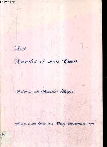 Les Landes Et Mon Coeur.