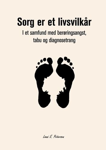 Sorg Er Et Livsvilkår