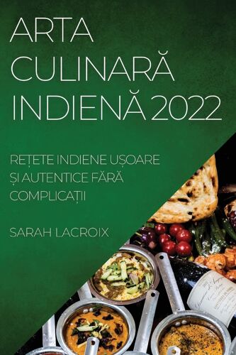 Arta Culinar¿ Indien¿ 2022