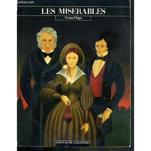 Les Miserables / Collection Le Rayon D'or