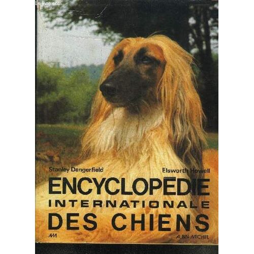 Encyclopedie Internationale Des Chiens