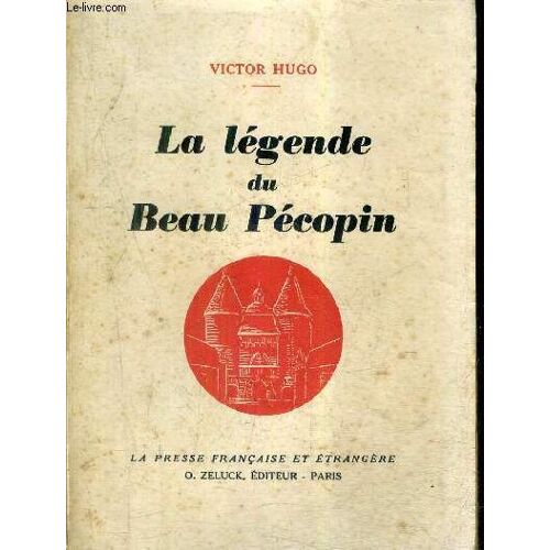 La Legende Du Beau Pecopin.