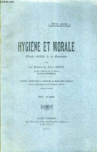Hygiene Et Morale Etude Dediee A La Jeunesse.