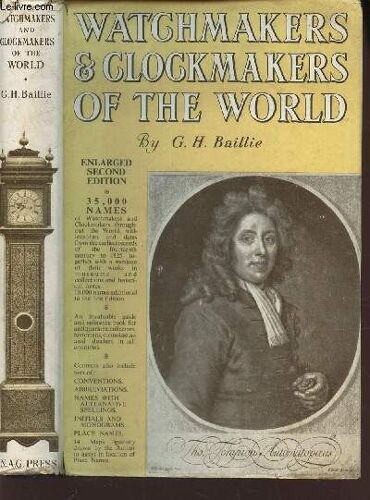 Wathmakers & Clockmakers Of The Word. / Second Edition.
