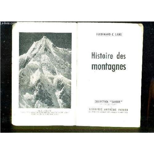 Histoire Des Montagnes / Collection Savoir.