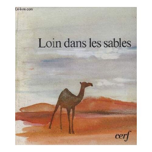 Loin Dans Les Sables