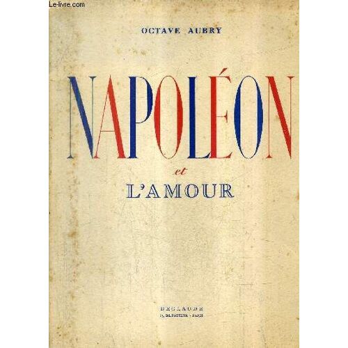 Napoleon Et L'amour.