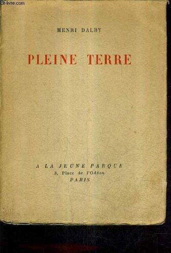 Pleine Terre.