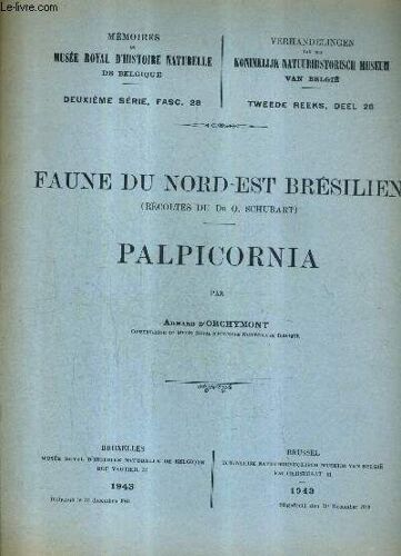 Faune Du Nord Est Bresilien (Recoltes Du Dr O.Schubart) - Palpicornia - Memoires Du Musee Royal D'histoire Naturelle De Belgique - 2e Serie Fasc. 28.
