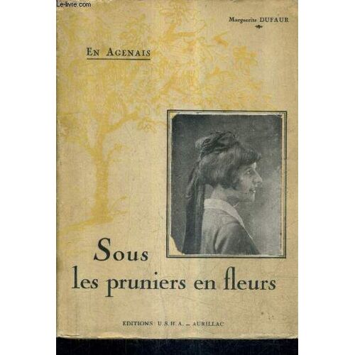 En Agenais Sous Les Pruniers En Fleurs.
