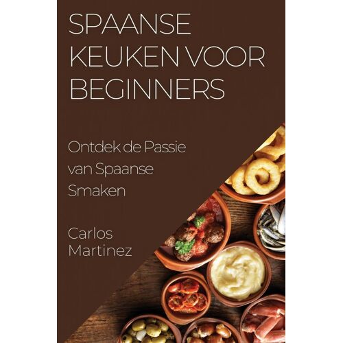 Spaanse Keuken Voor Beginners