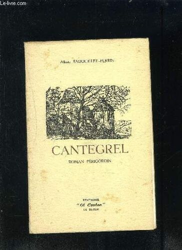 Cantegrel - Roman Perigourdin