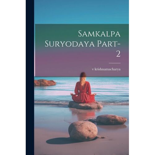 Samkalpa Suryodaya Part-2