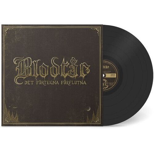 Blodtar - Det Fortegna Forflutna [Vinyl Lp]