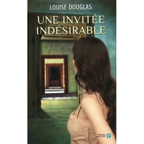 Une Invitée Indésirable