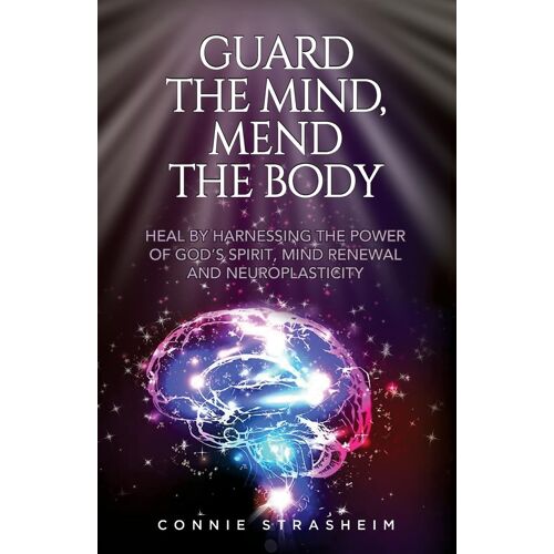 Guard The Mind, Mend The Body