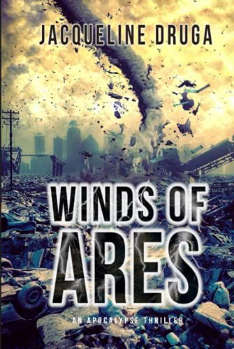 Winds Of Ares: An Apocalypse Thriller