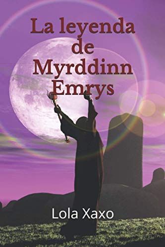 La Leyenda De Myrddinn Emrys