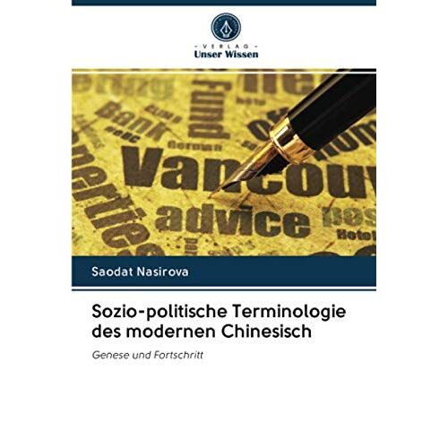 Sozio-Politische Terminologie Des Modernen Chinesisch