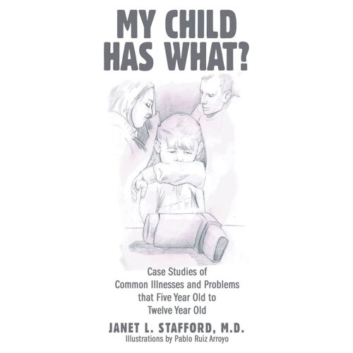 My Child Has What?