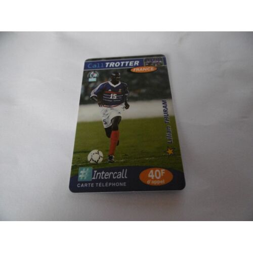 Carte Prépayée - Réseau Intercall - Call Trotter - France - Lilian Thuram - 40 F