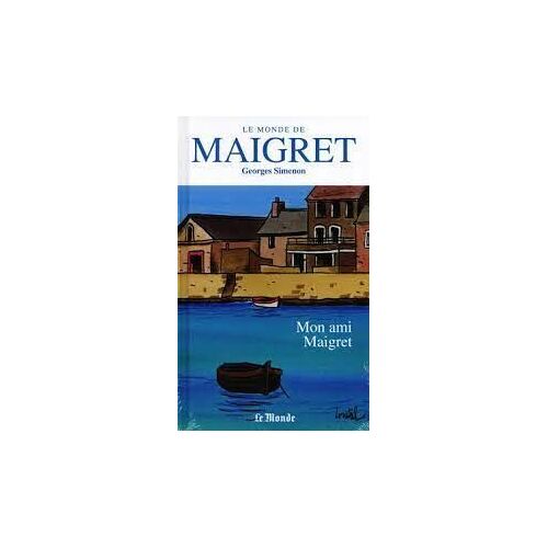 Mon Ami Maigret