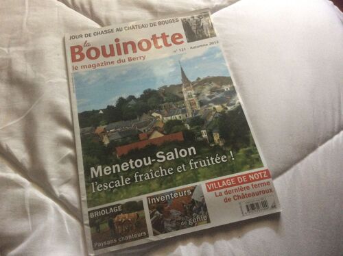La Bouinotte N°121 Automne 2012 Village De Notz La Dernière Ferme De Châteauroux   121 