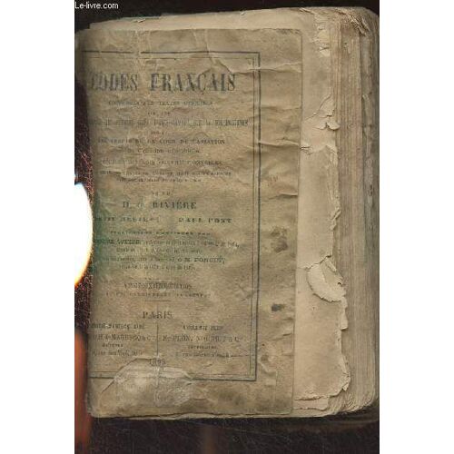 Codes Français Conformes Aux Textes Officiels Avec Une Conférence Des Articles Basée Principalement Sur La Jurisprudence Annotés Des Arrêts De La Cour De Cassation Et Des Circulaires Ministériells ..