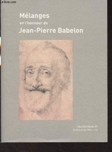 Melanges En L'honneur De Jean-Pierre Babelon