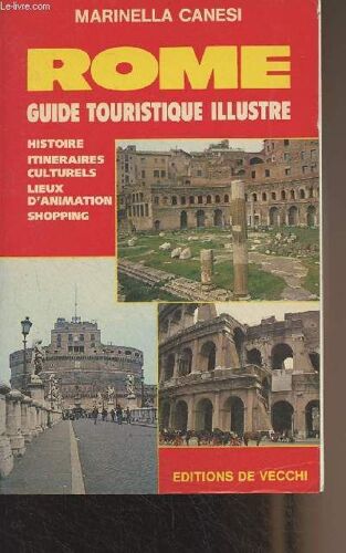 Rome - Histoire, Itinéraires Culturels, Lieux D'animation, Shopping