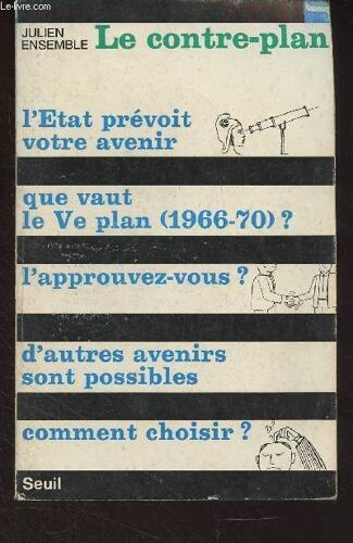 Le Contre-Plan - Société N°3