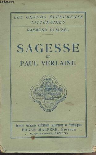 Sagesse Et Paul Verlaine - Les Grands Événements Littéraires