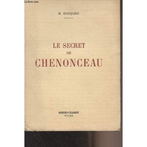 Le Secret De Chenonceau