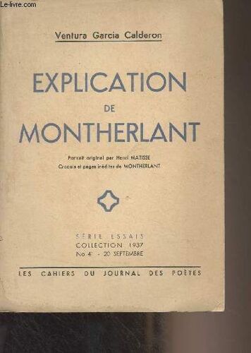 Explication De Montherlant - Série Essais, Collection 1937 N°41, 20 Septembre