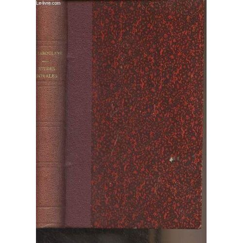 Etudes Morales Et Politiques - 2e Édition
