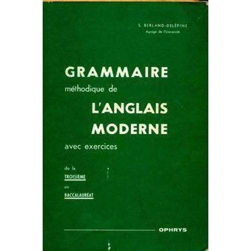 Grammaire Methodique De L'anglais Moderne