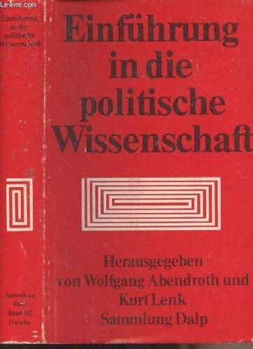 Einführung In Die Politische Wissenschaft - Sammlung Dalp Band 102