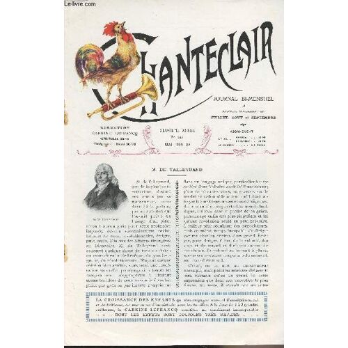 Chanteclaire N°145 Mai 1914 (2) -M. De Talleyrand - Moeurs Et Coutumes De L Afrique Équatoriale Française : Les Mangeurs D Argile - La Toilette De La Mariée Par Florent Willems - Le Chant Des Oiseaux(...)
