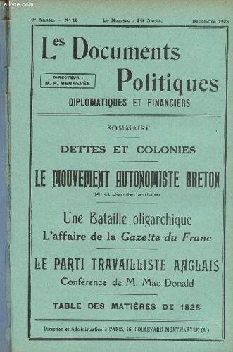 Les Documents Politiques, Diplomatiques Et Financiers, Revue Mensuelle D Informations Et De Documentation Internationales - 9e Année, N°12 Déc. 1928 - Dettes Et Colonies - Le Mouvement Autonomiste(...)