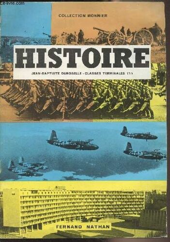 Histoire - Classes Terminale 1 & 2 - Collection Monnier