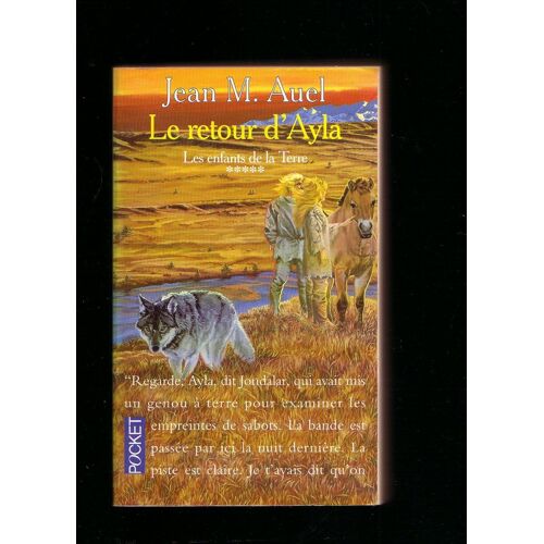 Les Enfants De La Terre J. M Auel - Le Grand Voyage « Le Retour D' Ayla » Tome 5 Éditions Pocket 1996 