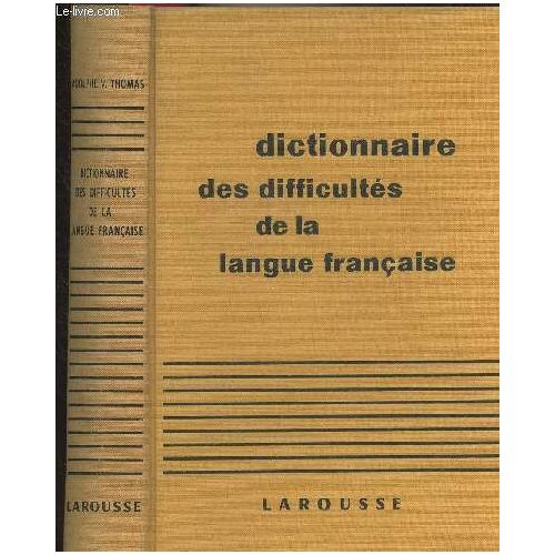 Dictionnaire Des Difficultés De La Langue Française