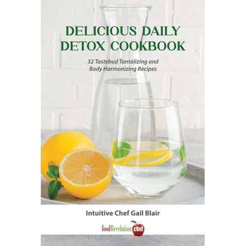 Delicious Daily Detox Cookbook