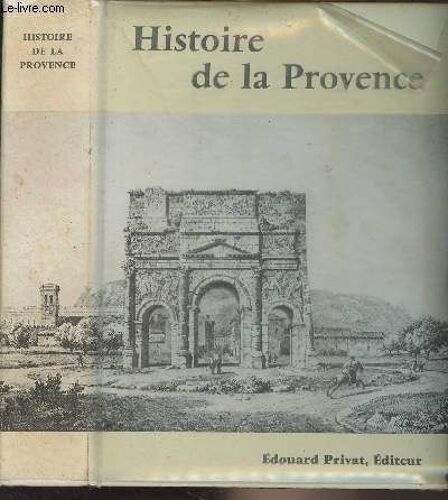 Histoire De La Provence - Univers De La France