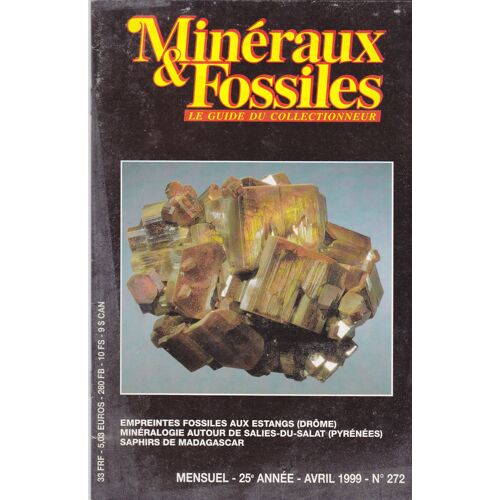Minéraux Et Fossiles Le Guide Du Collectionneur N° 272