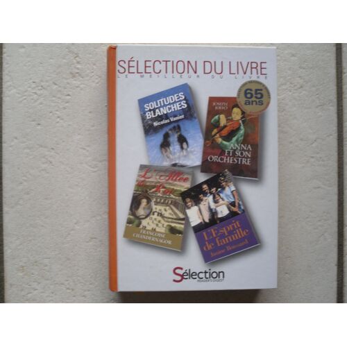Sélection Reader's Digest Spécial Anniversaire 65 Ans (4 Histoires)