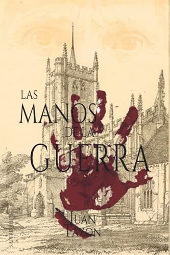 Las Manos De La Guerra : Trilogía De Las Sombras Iii