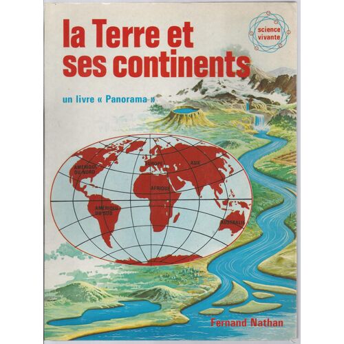 Un Livre " Panorama " : La Terre Et Ses Continents