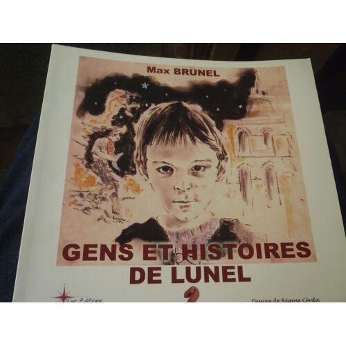 Gens Et Histoires De Lunel Ed Mistral Joseph Vidal
