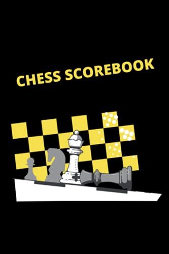 Chess Score Notebook 127 Games: Chess Scorebook: Track Your Moves & Analyse Your Strategies Chess Game Record Keeper Book, Perfect Gift For Chess Lovers (90 Moves) (Gifts For International Chess Day)